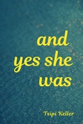 Cover: And Yes She Was - Unsolicited Press