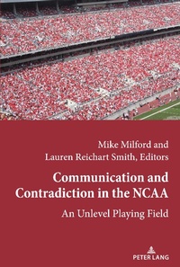Abbildung von: Communication and Contradiction in the NCAA - Peter Lang Verlag
