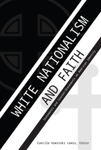 Abbildung von: White Nationalism and Faith - Peter Lang Verlag