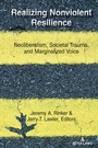 Cover: Realizing Nonviolent Resilience - Peter Lang Verlag