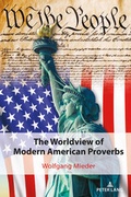Cover: The Worldview of Modern American Proverbs - Peter Lang Verlag