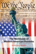 Cover: The Worldview of Modern American Proverbs - Peter Lang Verlag