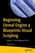 Cover: Beginning Unreal Engine 4 Blueprints Visual Scripting - APress