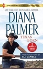 Cover: Texas Born & Smokin' Six-Shooter - Harlequin Bestselling Author Collection