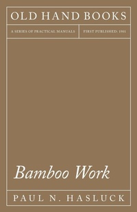 Enlarge image Cover: Bamboo Work - Read Books Ltd.