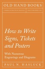 Cover: How to Write Signs, Tickets and Posters - Read Books Ltd.