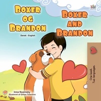Abbildung von: Boxer og Brandon Boxer and Brandon (Danish English Bilingual Collection) - Danish English Bilingual Collection