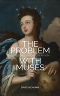 Cover: The Problem With Muses - Craft & Vision Press