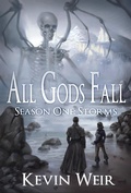 Cover: All Gods Fall Season One: Storms - Full of Stars Press