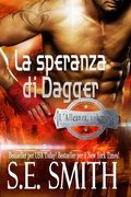 Cover: La speranza di Dagger (L'Alleanza, #3) - Montana Publishing LLC