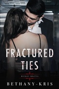 Cover: Fractured Ties: Boykov Bratva - Bethany-Kris