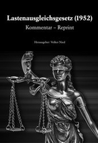 Abbildung von: Lastenausgleichsgesetz Kommentar 1953 Reprint - Volker Nied & Nicole Nied Gbr