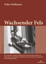 Cover: Wachsender Fels - Peter Lang Verlag