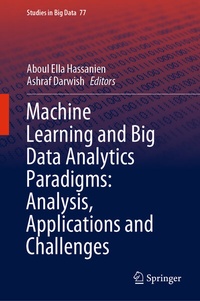 Abbildung von: Machine Learning and Big Data Analytics Paradigms: Analysis, Applications and Challenges - Springer
