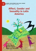 Cover: Affect, Gender and Sexuality in Latin America - Palgrave Macmillan