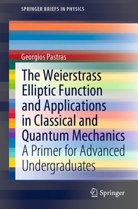 Abbildung von: The Weierstrass Elliptic Function and Applications in Classical and Quantum Mechanics - Springer