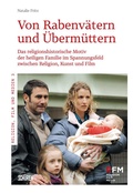 Cover: Von Rabenv&auml;tern und &Uuml;berm&uuml;ttern. - Sch&uuml;ren Verlag GmbH