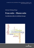 Cover: Frau sein - Mann sein - Peter Lang Verlag