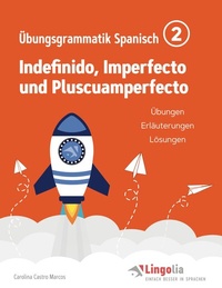 Abbildung von: Lingolia Übungsgrammatik Spanisch Teil 2 - BoD - Books on Demand