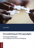 Cover: Personalbindung als F&uuml;hrungsaufgabe - Tectum Wissenschaftsverlag