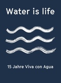 Cover: Water is life - Edel