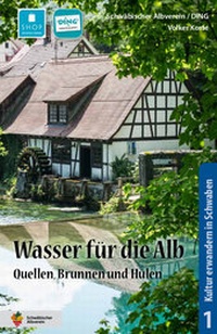 Abbildung von: Wasser für die Alb - Verlag Klemm+Oelschläger