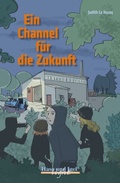 Cover: Ein Channel f&uuml;r die Zukunft / light - Hase und Igel Verlag