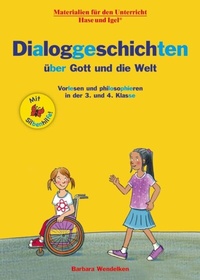 Abbildung von: Dialoggeschichten über Gott und die Welt / Silbenhilfe - Hase und Igel Verlag