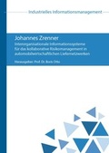 Cover: Interorganisationale Informationssysteme f&uuml;r das kollaborative Risikomanagement in automobilwirtschaftlichen Liefernetzwerken - Praxiswissen Service