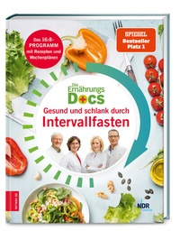 Abbildung von: Die Ernährungs-Docs - Gesund und schlank durch Intervallfasten - ZS Verlag