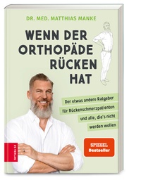 Abbildung von: Wenn der Orthopäde Rücken hat - ZS Verlag
