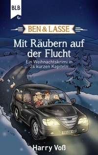 Enlarge image Cover: Ben und Lasse - Mit Räubern auf der Flucht - Bibellesebund