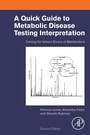 Cover: A Quick Guide to Metabolic Disease Testing Interpretation - Academic Press