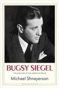 Cover: Bugsy Siegel - Yale University Press