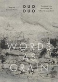 Cover: Words as Grain - Yale University Press
