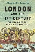 Cover: London and the Seventeenth Century - Yale University Press