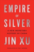 Cover: Empire of Silver - Yale University Press