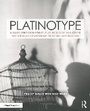 Cover: Platinotype - Routledge