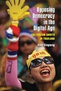Cover: Opposing Democracy in the Digital Age - The University of Michigan Press