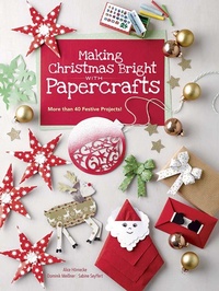 Abbildung von: Making Christmas Bright with Papercrafts - Dover Publications