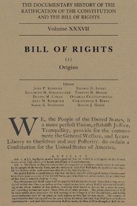 Enlarge image Cover: The Documentary History of the Ratification of the Constitution and the Bill of Rights, Volume 37 - Wisconsin Historical Society Press