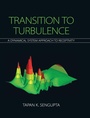 Cover: Transition to Turbulence - Cambridge University Press