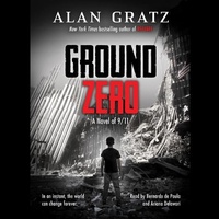 Enlarge image Cover: Ground Zero - Scholastic Inc.
