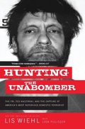 Cover: Hunting the Unabomber - Thomas Nelson Publishers