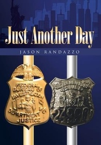 Abbildung von: Just Another Day - Page Publishing, Inc.