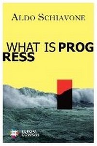 Enlarge image Cover: What is Progress - Europa Compass