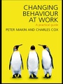 Cover: Changing Behaviour at Work - Routledge