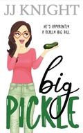 Cover: Big Pickle - Casey Shay Press