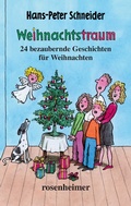 Cover: Weihnachtstraum - Rosenheimer Verlagshaus