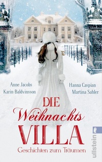 Abbildung von: Die Weihnachtsvilla - Ullstein